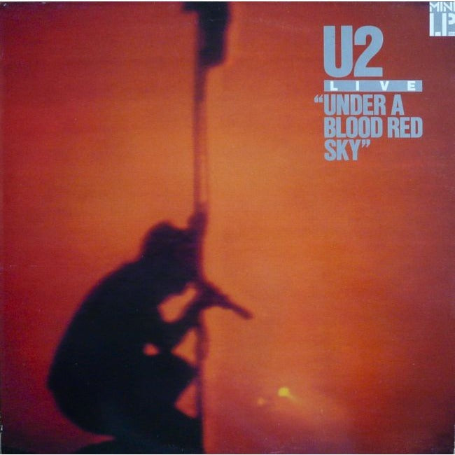 U2 - Under A Blood Red Sky
