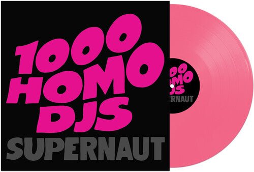 1000 Homo DJs - Supernaut [Pink Vinyl]   (New Vinyl EP)