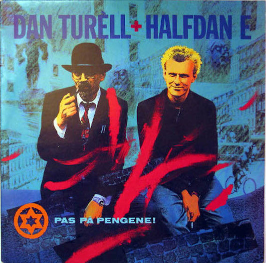 Turell, Dan & Halfdan E - Pas P?Pengene