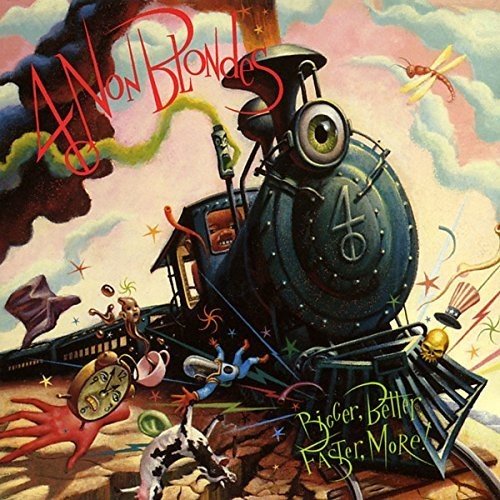 4 Non Blondes - Bigger, Better, Faster, More  (New Vinyl LP)