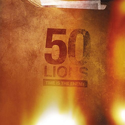 50 Lions - Time is the Enemy  (New Vinyl LP)