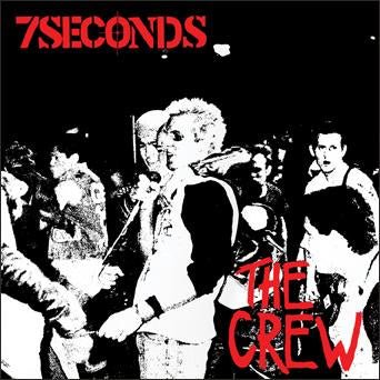 7 Seconds - The Crew [Deluxe Edition]  (New Vinyl LP)