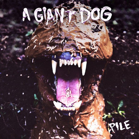 A Giant Dog - Pile  (New Vinyl LP)