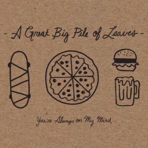 A Great Big Pile of Leaves - You're Always On My Mind (Mint Splatter Vinyl]  (New Vinyl LP)