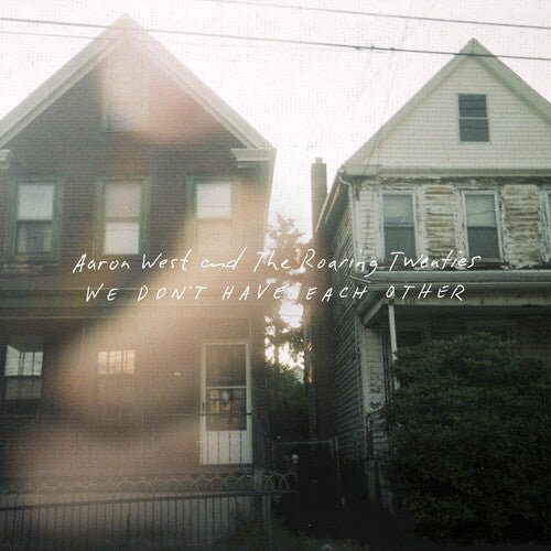 Aaron West & the Roaring Twenties - We Don't Have Each Other [Bone & Green Pinwheel Vinyl]   (New Vinyl LP)