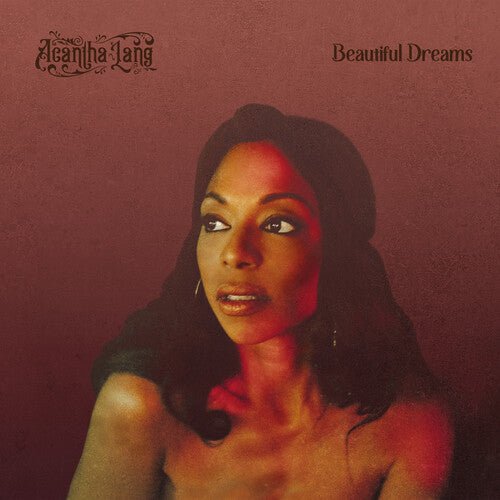 Acantha Lang - Beautiful Dreams  (New Vinyl LP)