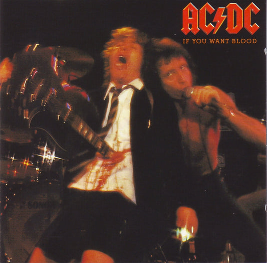 AC/DC ?¨C If You Want Blood You've Got It
