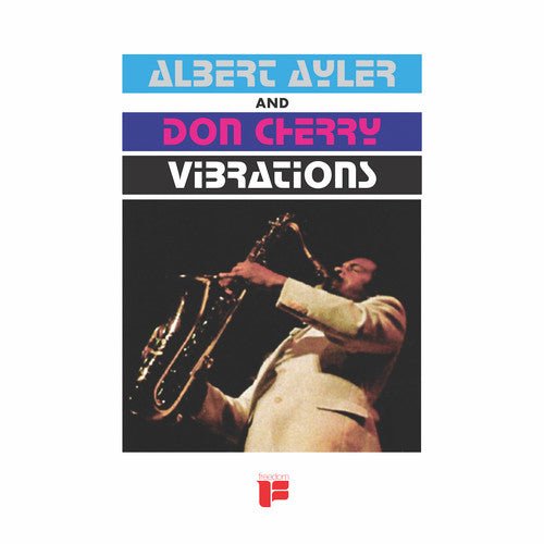 Albert Ayler - Vibrations [Remastered]  (New Vinyl LP)
