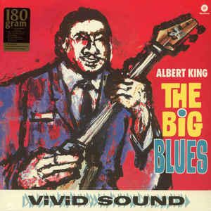Albert King - The Big Blues  (New Vinyl LP)