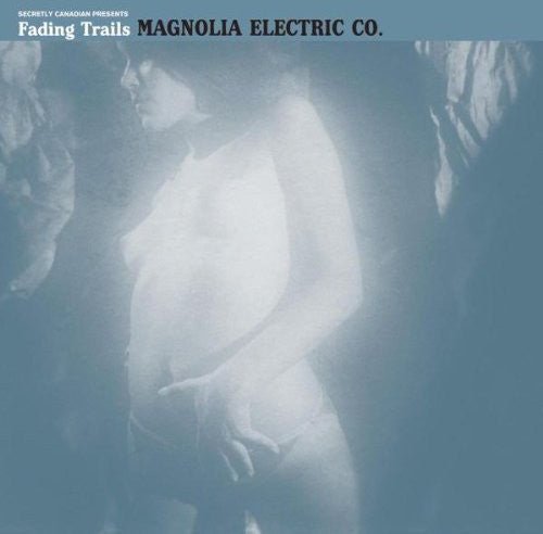 Magnolia Electric Co. - Fading Trails  (New Vinyl LP)