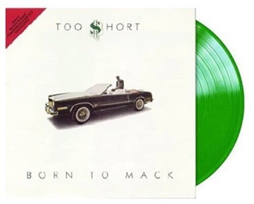 Too Short - Born To Mack [Green Vinyl]  (New Vinyl LP)